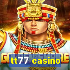 tt77 casino